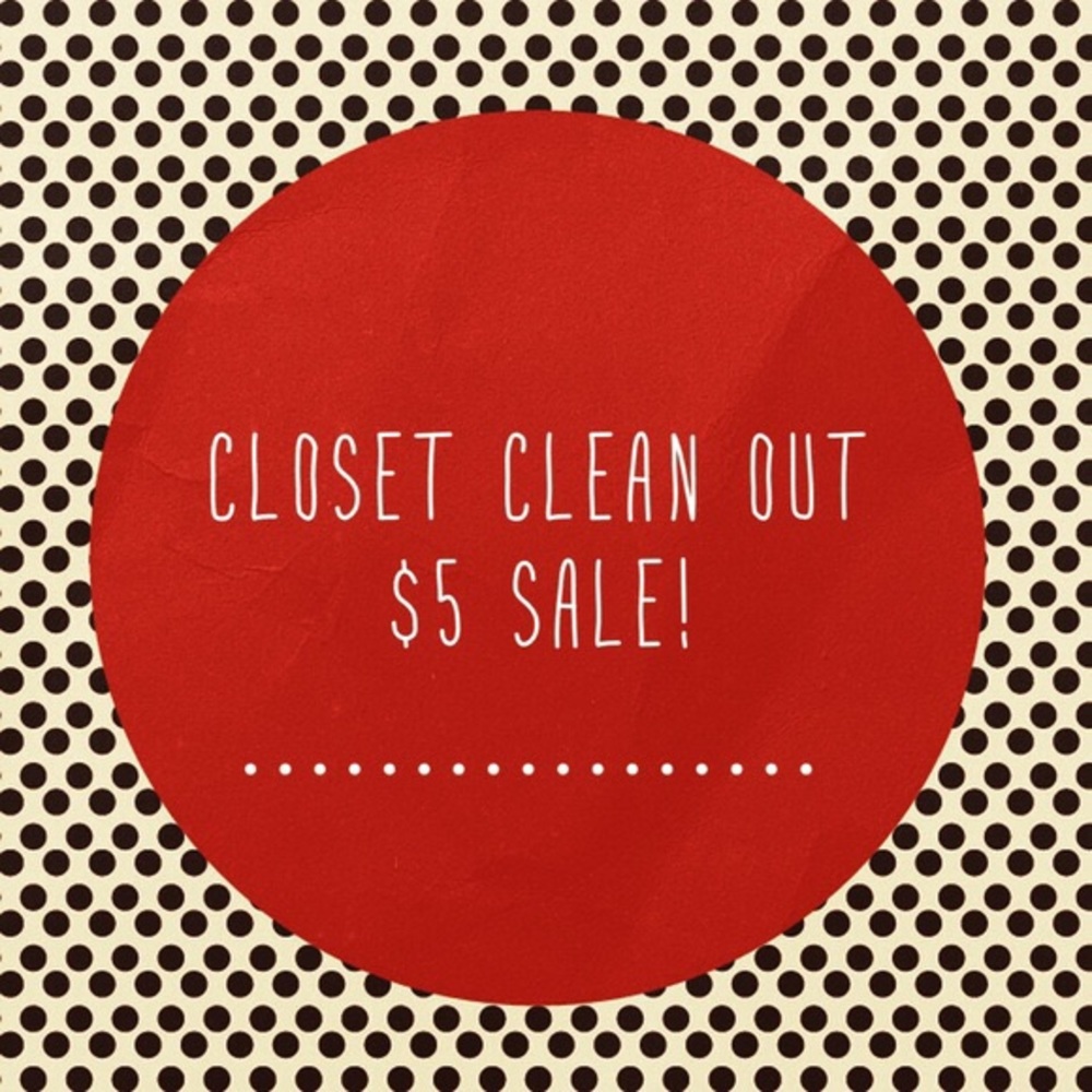 Closet Clean Out! $5 items